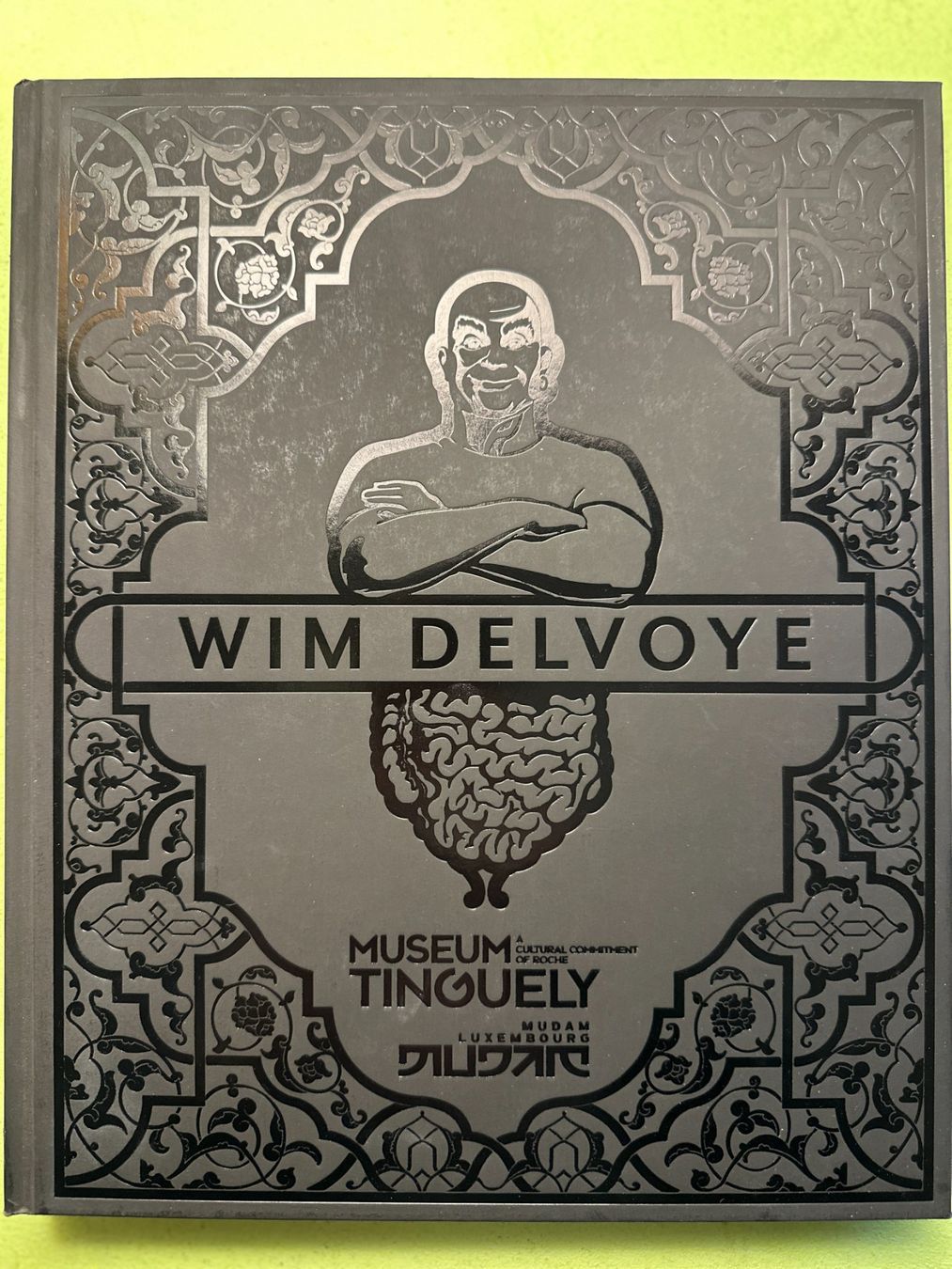 Libri: Wim Delvoye. Museum Tinguely Basel 2017 – Usato da Zürich venduto da allp