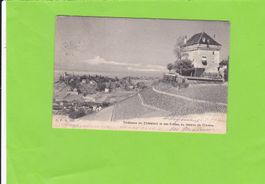 Châteaux du Châterlard et des Crètes au dessus de Clarens