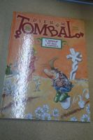 PIERRE TOMBAL  °°° L'AMOUR EST DANS LE CIMETIÈRE °°°  SIGNÉ