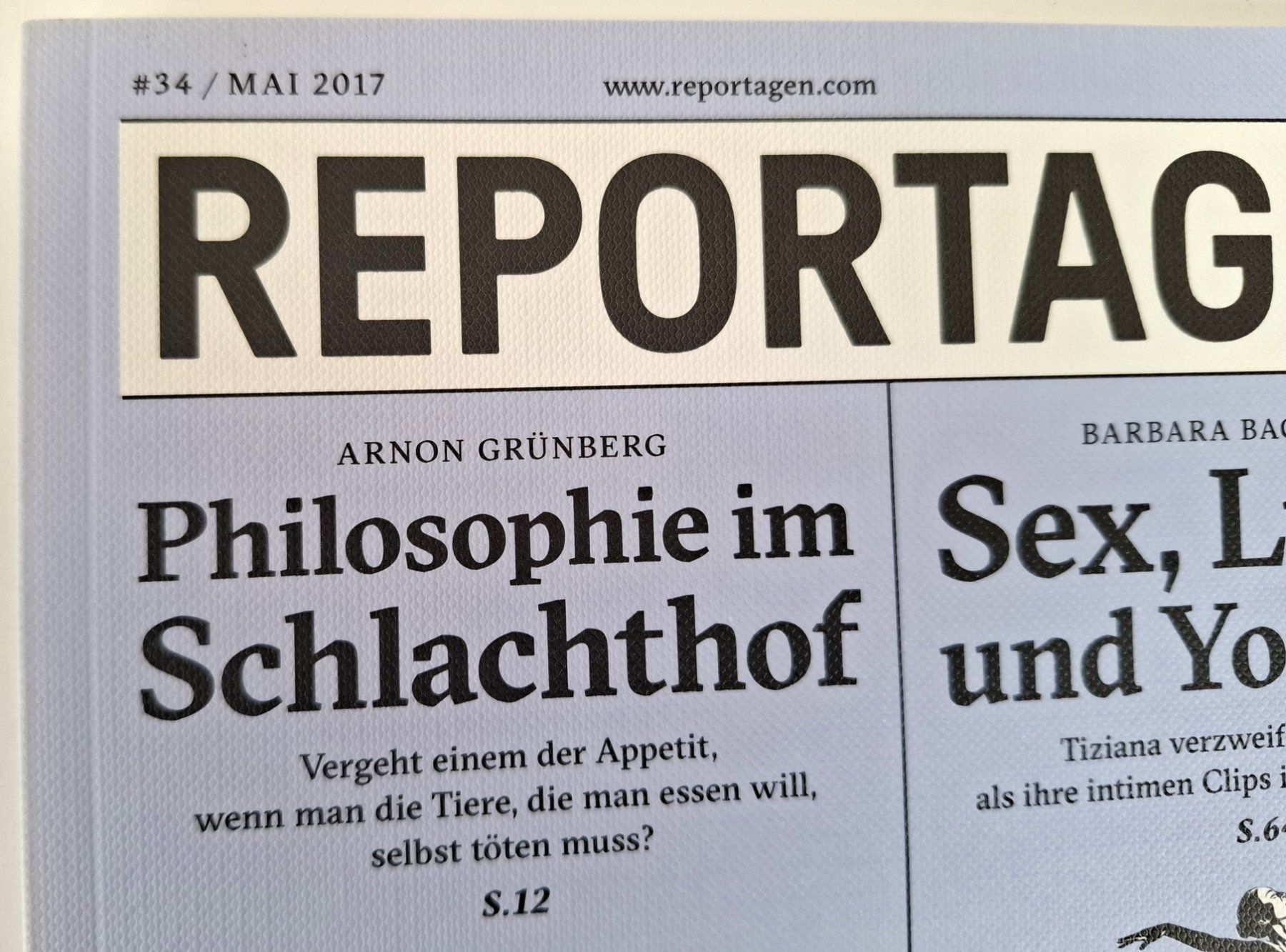 Zeitschriften & Magazine: REPORTAGEN NR. 34 Mai 2017 – Gebraucht aus Wil SG von Restwert_Wil 1