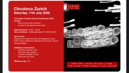 1x Circoloco Ticket Zürich Entry at any time