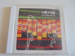 Yé-Yé " two brains for feet " CD France ( electro -synth pop