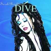 Sarah Brightman - Dive