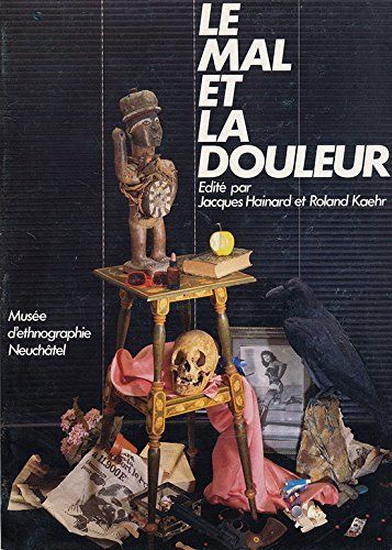 Bücher: La mal et la douleur – Gebraucht aus Neuchâtel von Dualseele