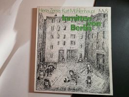 Herta Zerna - Kurt Mühlenhaupt - Inmitten von Berlin 1973