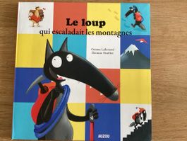 Le loup qui escaladait les Montages