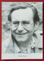 Wilfried Klaus Autogramm signiert Fotopostkarte 10x15cm
