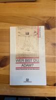 Wer bist du, Adam? Siegfried Kettling, Brockhaus Verlag