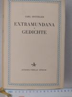 Carl Spitteler: Extramundana * Gedichte
