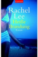 HEISSE BRANDUNG - RACHEL LEE - TASCHENBUCH