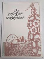 Das grosse Buch vom Knoblauch, Emily Thacker.