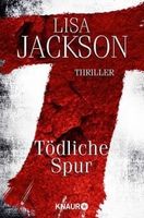 T - TÖDLICHE SPUR - LISA JACKSON - TASCHENBUCH