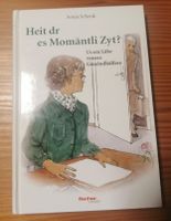 Schweizerdeutsches Buch "Heit dr es Momäntli Zyt"