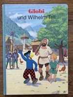 Globi und Wilhelm Tell 1991 Buch gebraucht, aber gut