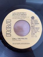 Lou Courtney/Buffalo Smoke - Call The Police / US-Promo 1976