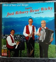 Kapelle Jost Ribary-René Wicki - CD "Blick uf See und Bärge"