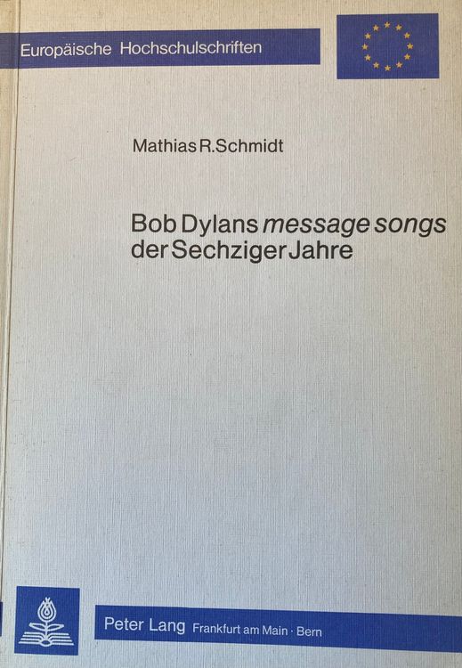 Bob Dylan Bob Dylans Message Songs der Sechziger Jahre Kaufen auf