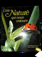 Cette nature qui nous entoure