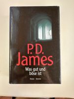 P.D. James: Was gut und böse ist, Roman
