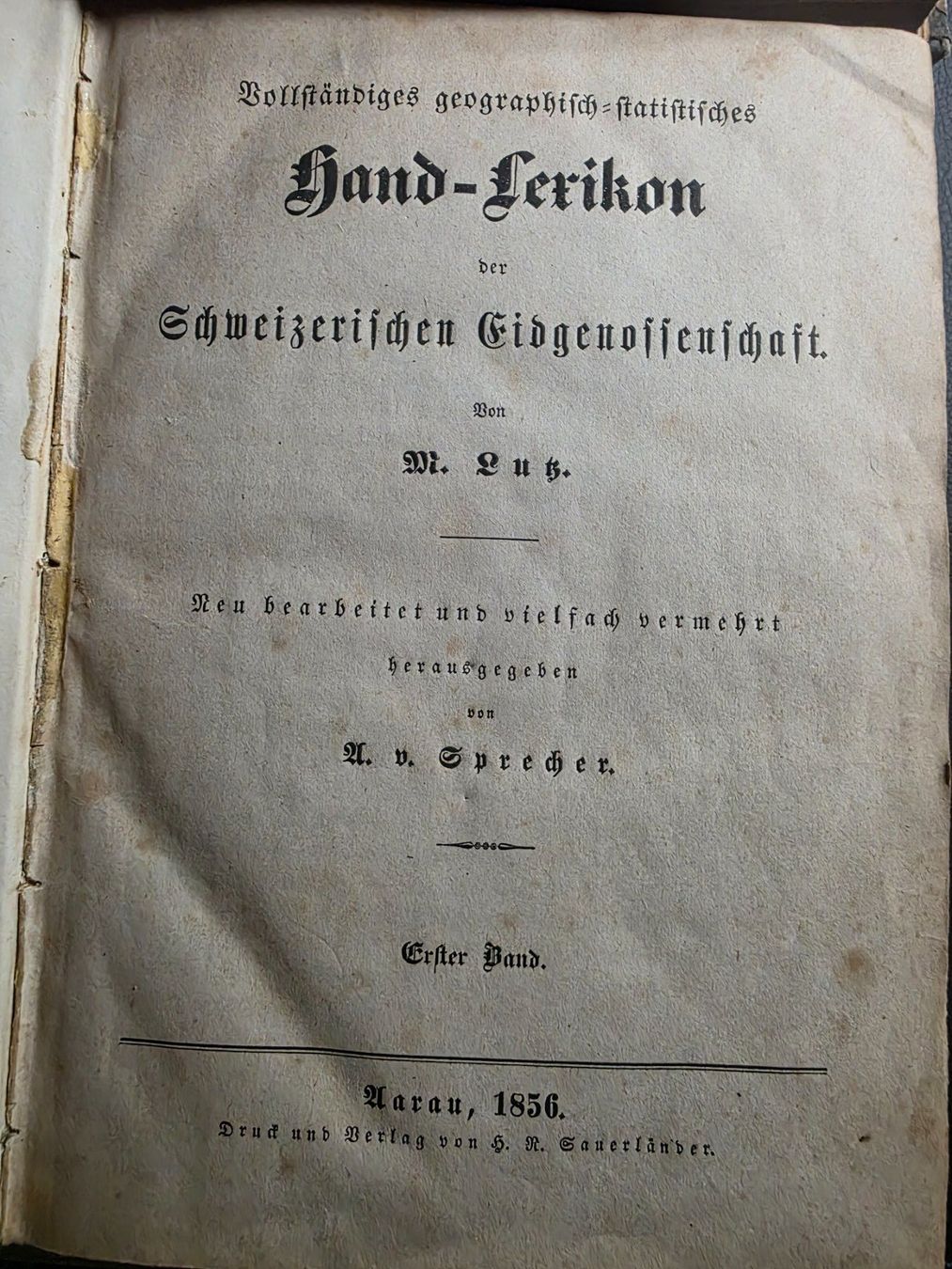 Bücher: Hand Lexikon Schweizerische Eidgenossenschaft 1856 – Gebraucht aus Walterswil BE von Lonitti