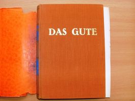 Das Gute-gut und glückselig wird der Sterbliche nur zugleich