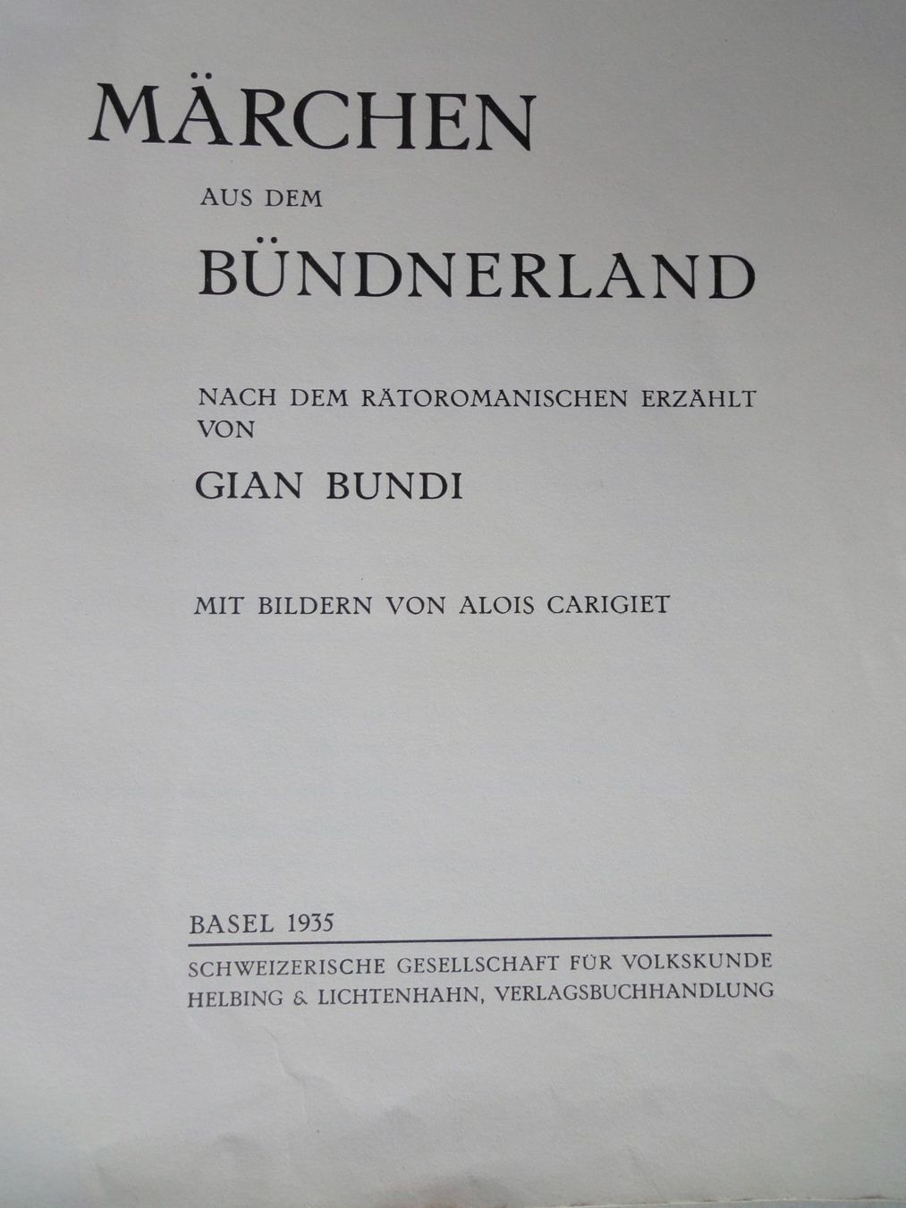 Libri: Märchen aus dem Bündnerland - Gian Bundi – Usato da Chur venduto da omonia 1