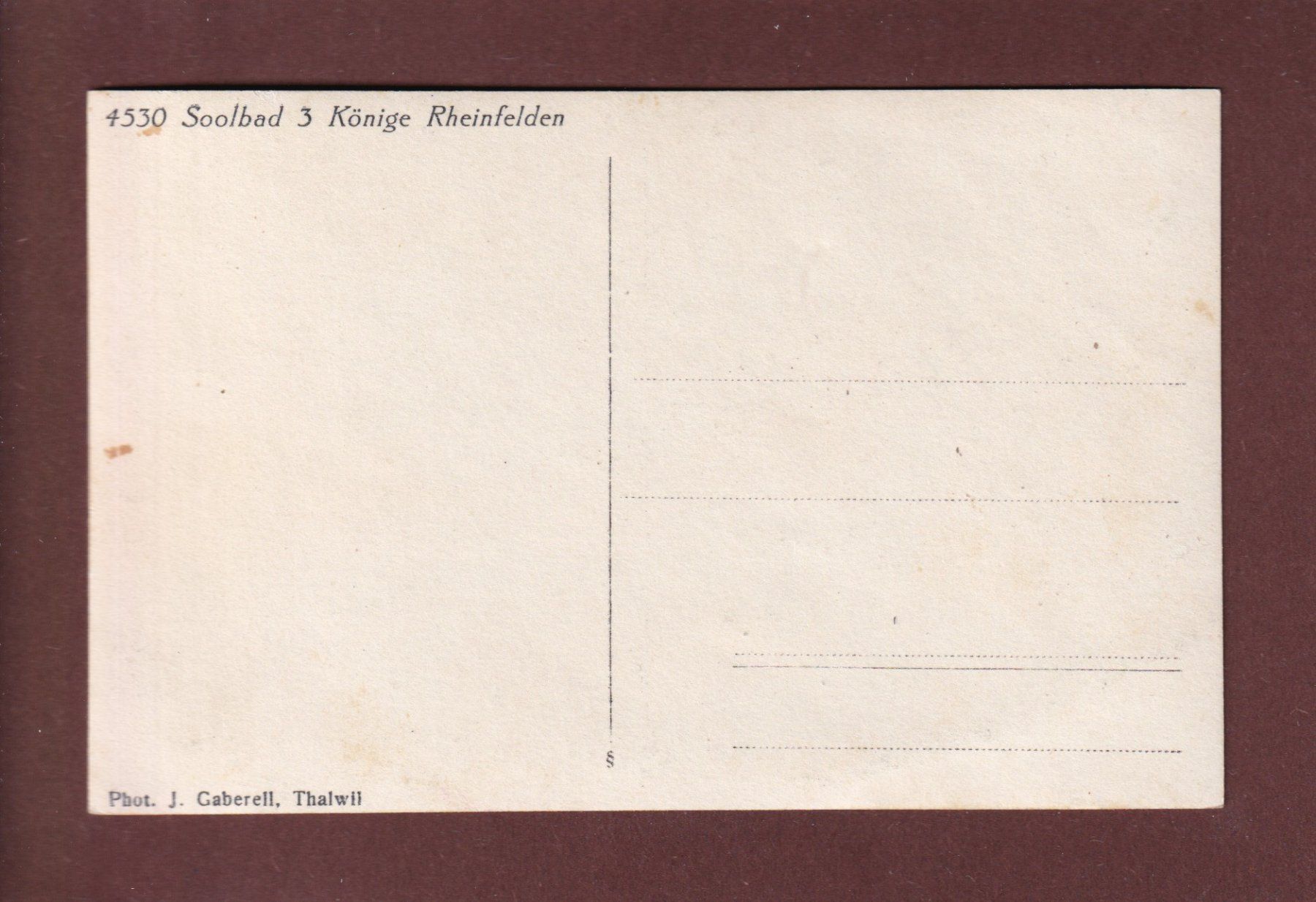 Cartoline postali: RHEINFELDEN - Soolbad 3 Könige – Usato da Pully venduto da nicecards 1
