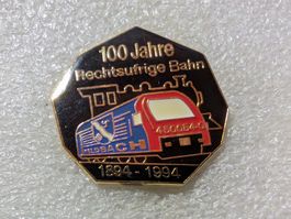 Ansteckpin 107: 100 Jahre Rechtsufrige Bahn