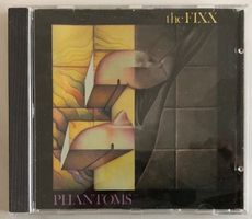 THE FIXX - PHANTOMS