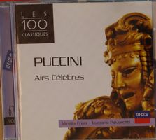Mirella Freni/Luciano Pavarotti – Puccini - Airs Célèbres