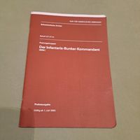 Der Infanterie-Bunker-Kommandant