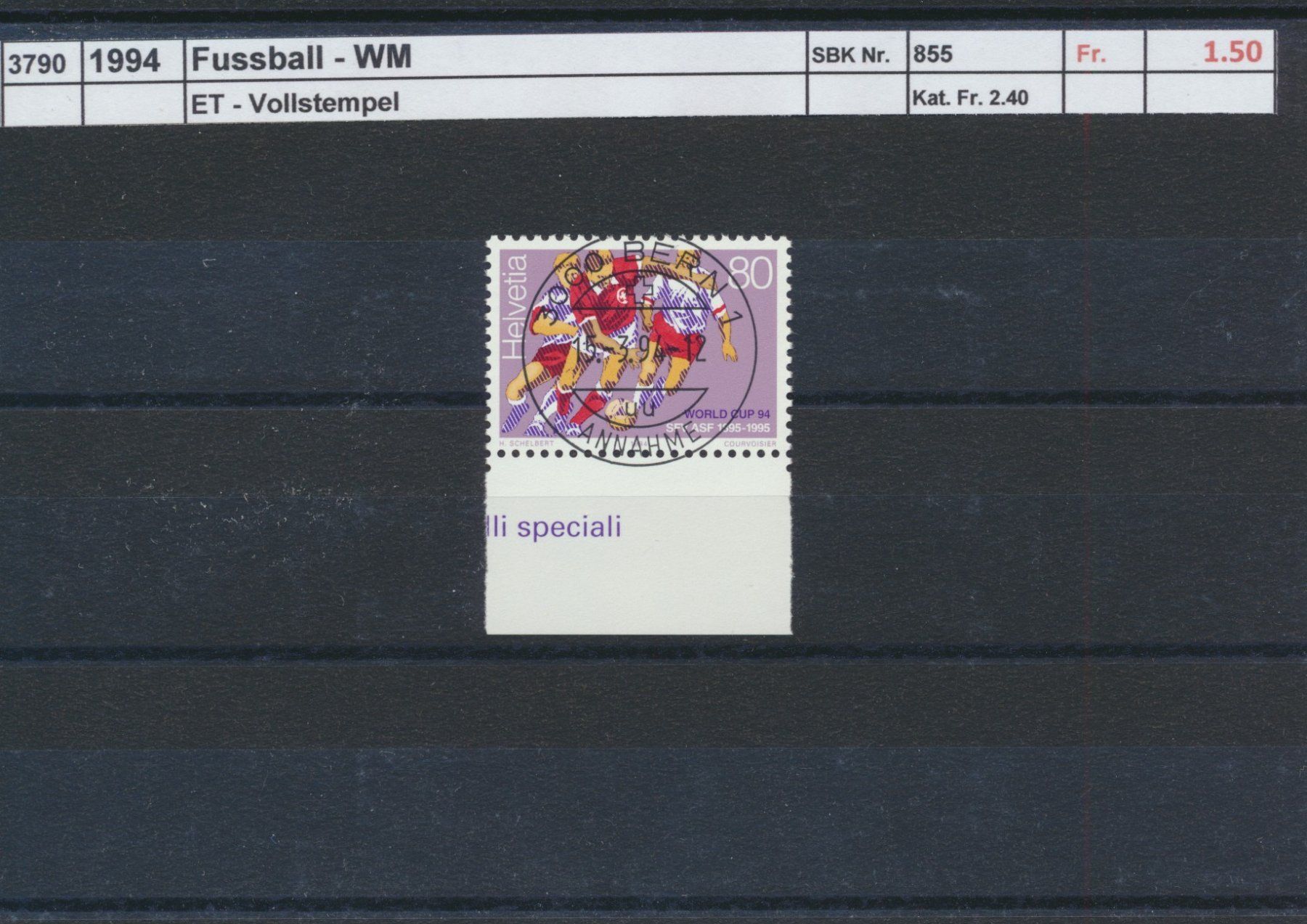 Alle Briefmarken: 1994 "Fussball - WM", ET - Vollstempel – Gebraucht aus Winterthur von Zupogeru