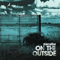 Starsailor – On The Outside