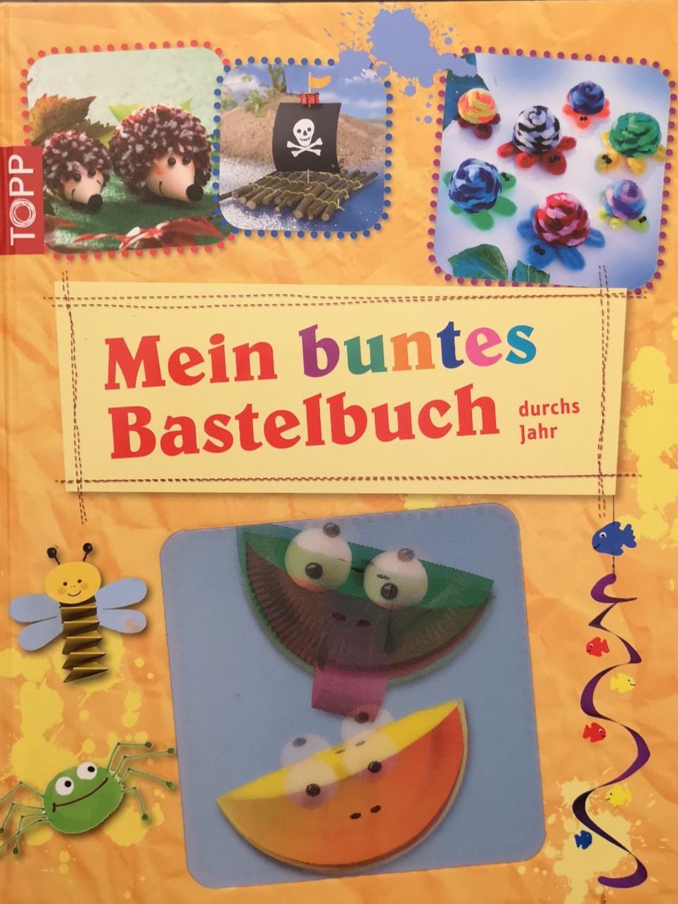Bücher: Mein buntes Bastelbuch durchs Jahr – Gebraucht aus Liestal von Gitterli01