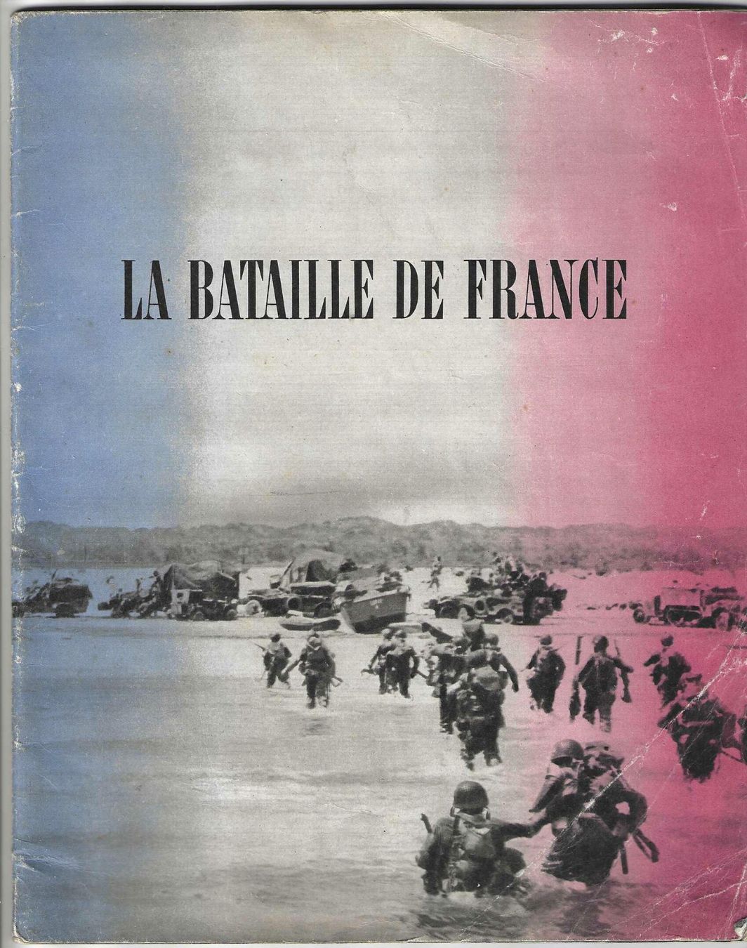 Libri: La Bataille de France - Rare – Usato da Genève venduto da CDLPBookS