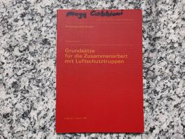 Grundsätze für die Zusammenarbeit mit Luftschutztruppen