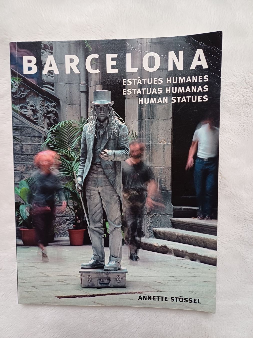 Libri: Spanischen Buch  - Titel: "Barcelona - Estatuas Humanas" – Usato da Würenlos venduto da JRP_71