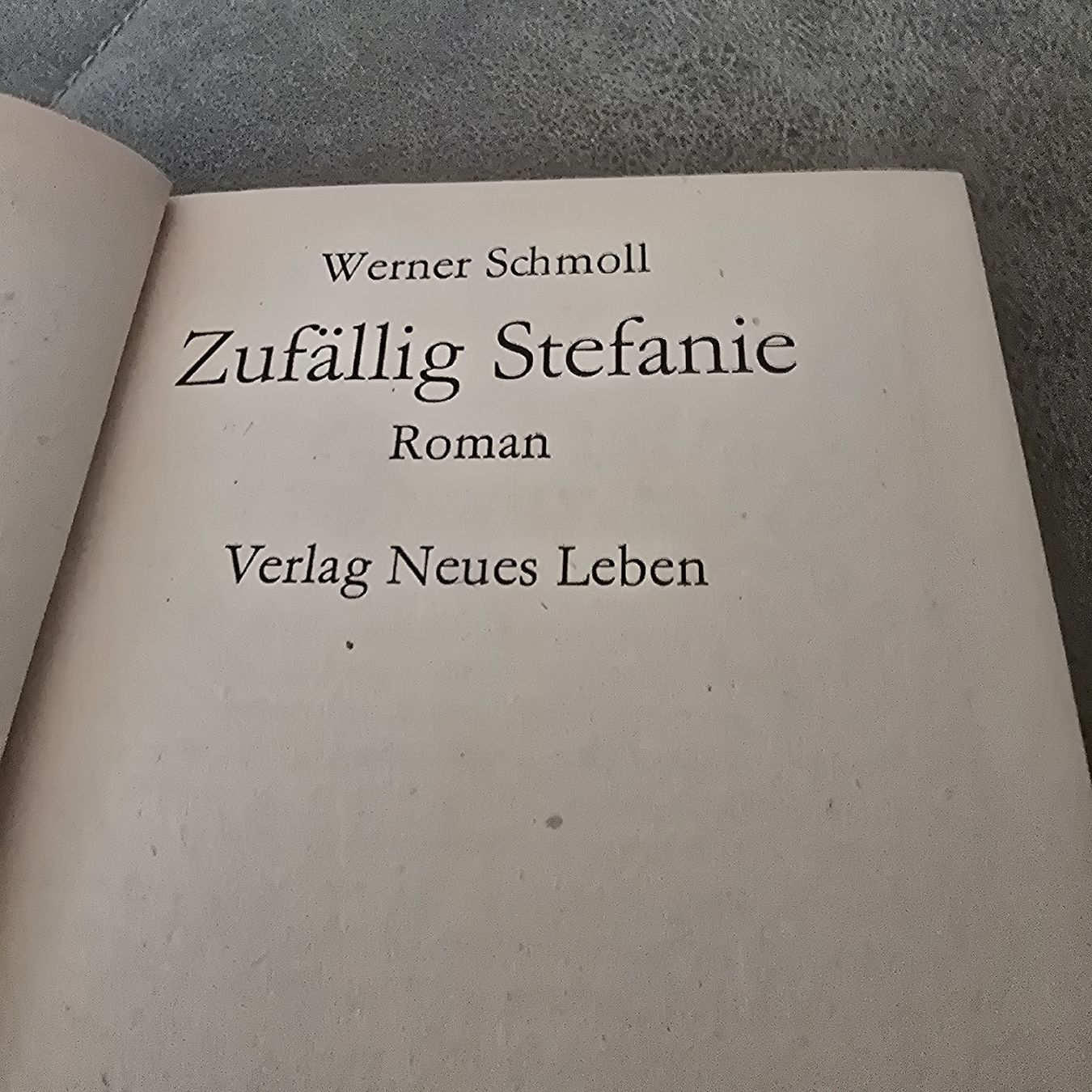 Libri: Werner Schmoll - Zufällig Stefanie – Usato da Boswil venduto da Mistery79090 3