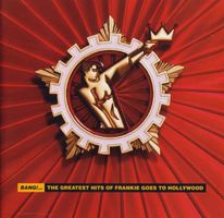 FRANKIE GOES TO HOLLYWOOD (CD) BANG! Greatest Hits NEUWERTIG