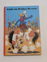 Globi Band 47 / Globi im Wilden Westen