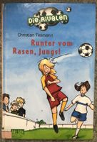 Die Rivalen- Runter vom Rasen, Jungs!