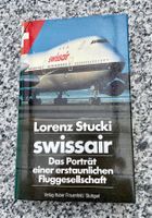 Swissair Buch, Portrait einer erstaunlichen Fluggesellschaft