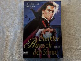 Christine Feehan – Dunkler Rausch der Sinne | Karpatianer-Se