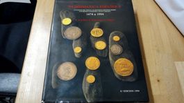 Spanische Numismatik Buch (1474-1994) Münzen (720 Seiten)