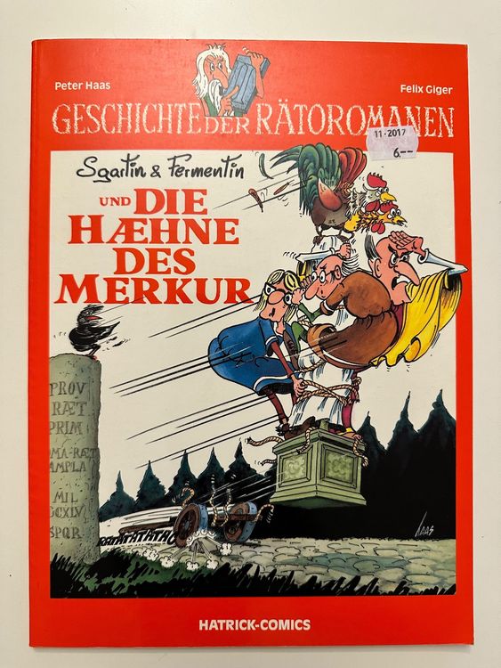GESCHICHTE DER RÄTOROMANEN - HATRICK-COMICS (Gebraucht) in Münsingen ...