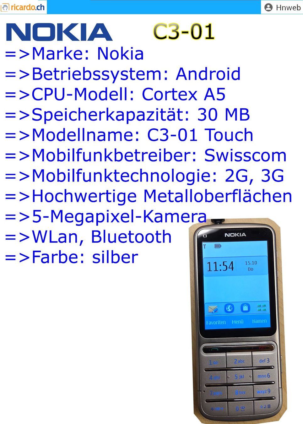 Nokia Handys / Smartphones: Handy Nokia C3-01 – Gebraucht aus Kaisten von Hnweb 1