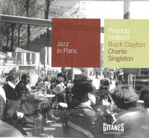 Buck Clayton & C. Singleton Peanuts Hollland - Jazz In Paris