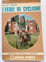 Livre Cyclisme 1976 École de Cyclisme Allard Rare 🚴📘