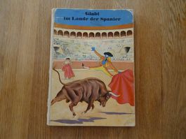 Globi im Lande der Spanier - 1.Auflage 1959 weiss - G320