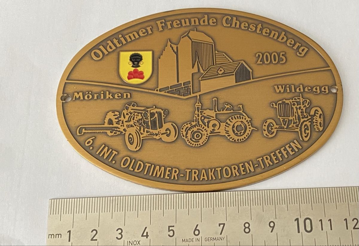 Plaquettes & Badges: Oldtimer Freunde Chesttenberg 2005 Traktor Plakette – Neuf (Voir description) à Allschwil par Deal_Tiger99 1